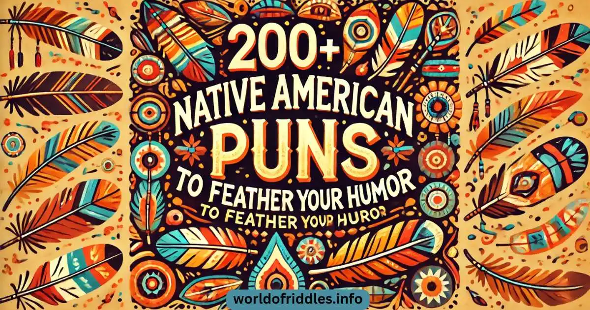 Native American Puns