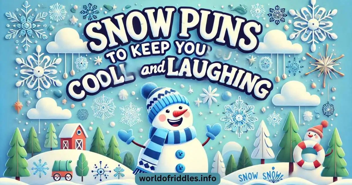 Snow Puns